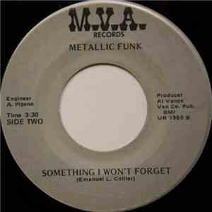 Metallic Funk - Sagittarius / Something I Won't Forget