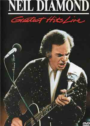 Neil Diamond - Greatest Hits Live