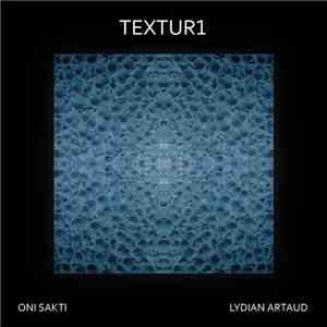 Oni Sakti And Lydian Artaud - Textur1