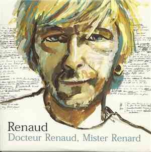 Renaud - Docteur Renaud, Mister Renard