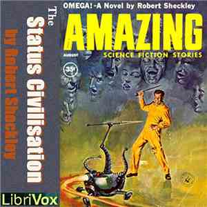 Robert Sheckley - The Status Civilization