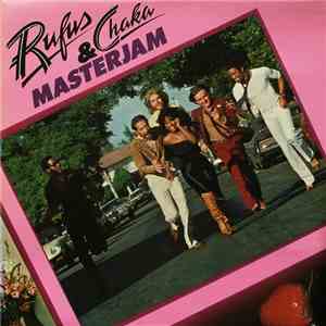 Rufus & Chaka - Masterjam