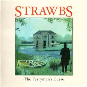 Strawbs - The Ferryman’s Curse