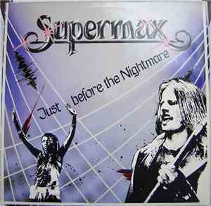 Supermax - Just Before The Nightmare