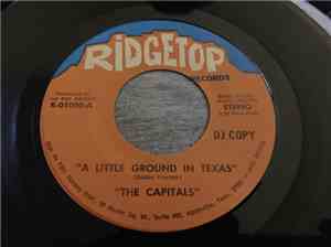 The Capitals  - A Little Ground In Texas