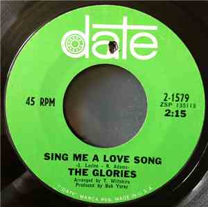The Glories - Sing Me A Love Song
