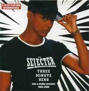 The Selecter - Three Minute Hero: Live & Studio Sessions 1983-2000