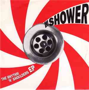 The Shower - The Rhythm 'N' Shoulders EP