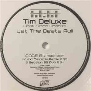 Tim Deluxe Featuring Simon Franks - Let The Beats Roll