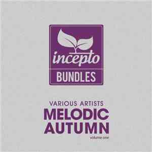 Various Artists - Melodic Autumn (Volume One)