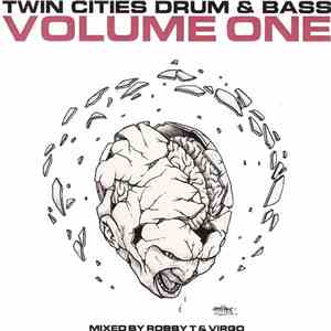 Various - Twin Cities Drum & Bass Volume One