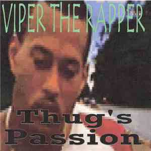 Viper The Rapper - Thug's Passion
