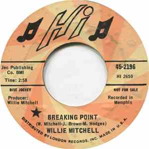 Willie Mitchell - Breaking Point / Roadhouse