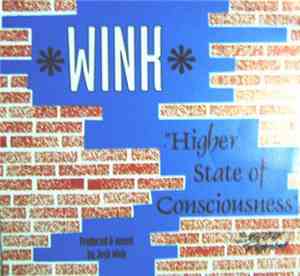 Wink - Higher State Of Consciousness
