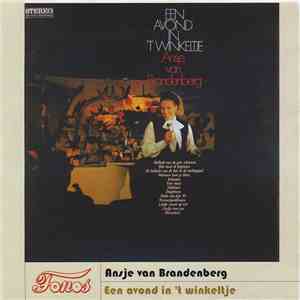 Ansje van Brandenberg - Een Avond In 'T Winkeltje