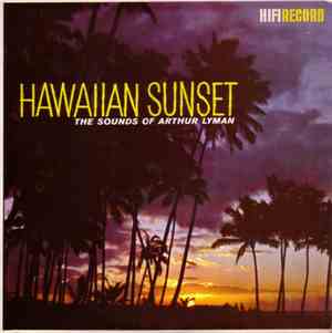 Arthur Lyman - Hawaiian Sunset