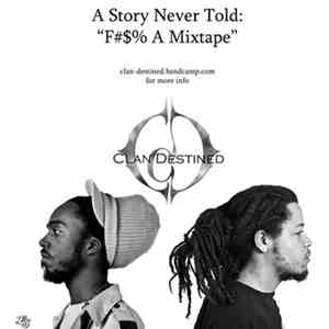 Clan Destined - A Story Never Told: 