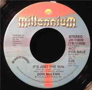 Don McLean - It's Just The Sun