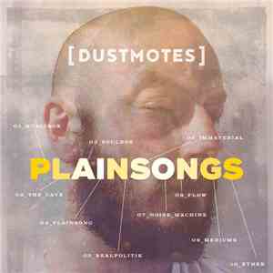 dustmotes - Plainsongs