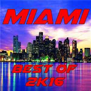 Electropote -  Miami Best of 2K16