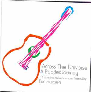 Eric Hansen  - Across the Universe. A Beatles Journey