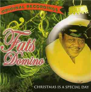Fats Domino - Christmas Is A Special Day
