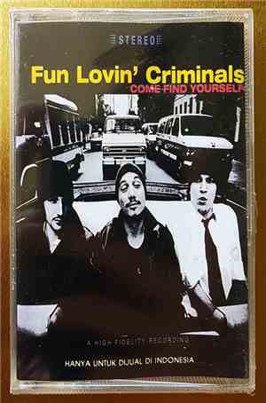 Fun Lovin' Criminals - Come Find Yourself