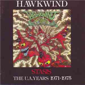 Hawkwind - Stasis  The U.A. Years  1971-1975
