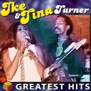 Ike & Tina Turner - Greatest Hits