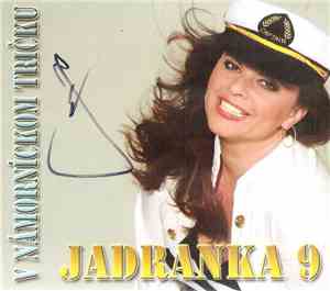 Jadranka Handlovská - Jadranka 9 (V Námorníckom Tričku)