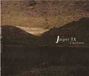 Jasper TX - A Darkness