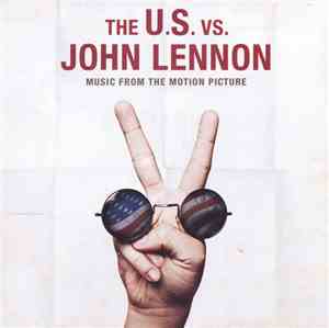 John Lennon - The U.S. Vs. John Lennon - Music From The Motion Picture