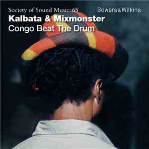 Kalbata, Mixmonster - Congo Beat The Drum
