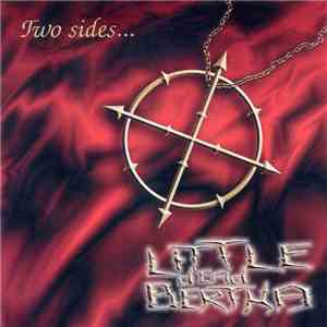 Little Dead Bertha - Two Sides...