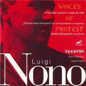 Luigi Nono - Voxnova, Carol Robinson, Gerard Pape - Voices Of Protest
