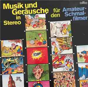No Artist - Musik & Geräusche In Stereo Für Den Amateur-Schmalspurfilmer