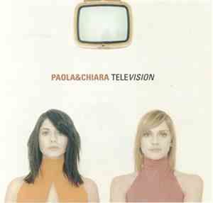 Paola & Chiara - Television