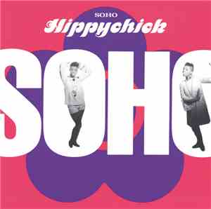Soho  - Hippychick