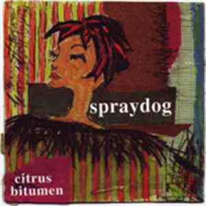 Spraydog - Citrus Bitumen