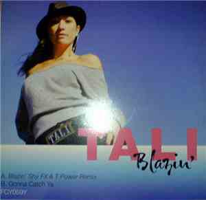 Tali - Blazin'