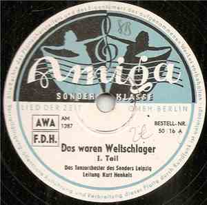 Tanzorchester Des Senders Leipzig, Kurt Henkels - Das Waren Weltschlager
