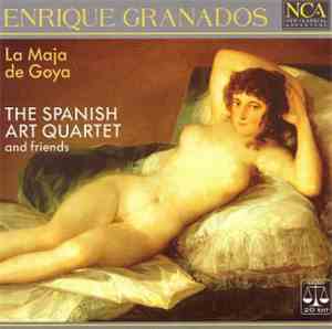 The Spanish Art Quartet - La Maya De Goya