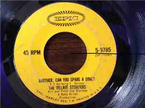 The Village Stompers - Brother, Can You Spare A Dime