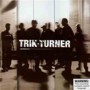 Trik Turner - Trik Turner