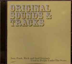 Various - Original Sounds & Tracks: Jazz, Funk, Rock And Soul Originals Used By People Under The Stairs