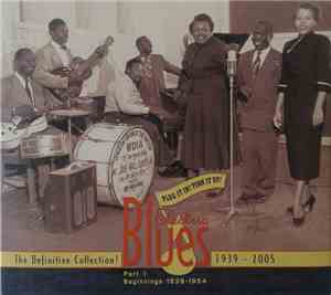 Various - Plug It In! Turn It Up! (Electric Blues The Definitive Collection! Part 1 1939-1954)