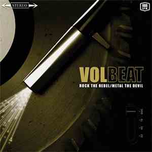 Volbeat - Rock The Rebel / Metal The Devil