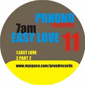 7AM  - Easy Love