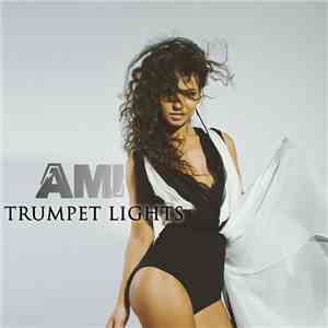 AMI  - Trumpet Lights