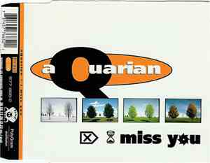 Aquarian  - I Miss You